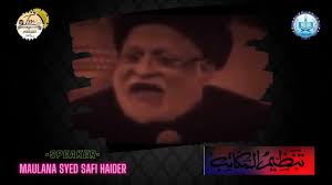 Maulana Sayed Safi Haider Sb