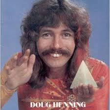 Douglas James Henning (May 3, 1947