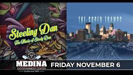STEELING DAN: The Music Of Steely Dan + THE SUPER TRAMPS