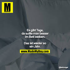 Wenn dennoch beim frühstück im bett mal der kaffee umkippt oder im babybett die windel nicht ganz dicht war, ist es immer ratsam, die flecken so schnell. Made My Day Es Gibt Tage Da Sollte Man Besser Im Bett Facebook