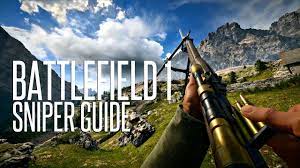 What S The Best Sniper Rifle Kit Battlefield 1 Sniper Guide Youtube