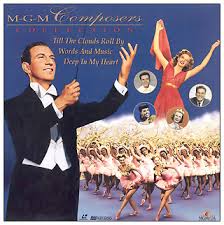 Judy Garland Discography: M-G-M Composers Collection