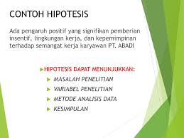 Pengaruh motivasi dan minat terhadap prestasi belajar siswa pada mata pelajaran k3 di man 2 yogyakarta. Rumusan Hipotesis Penelitian Ppt Download