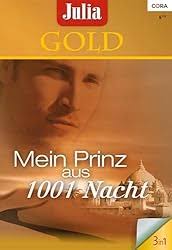 Julia Gold Band 105: Prinzessin nur für eine Nacht? (German Edition)