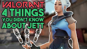 Valorant 4 Things You Didn T Know About Jett Valorant Jett Gameplay Youtube