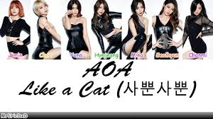 mina haessareun nareul bichuneun spotlight light light light namani geudae meorissoge headline line line line. Aoa ì—ì´ì˜¤ì—ì´ Like A Cat ì‚¬ë¿ì‚¬ë¿ Lyrics Youtube
