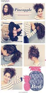 Pineapple It Before Bed To Wake Up With Flawless Curls Curly Hair Tips Curly Hair Styles Naturally Curly Hair Styles