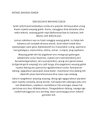 Kumpulan 5 contoh artikel bahasa sunda tentang kesenian pilihan. Contoh Artikel Sunda Contoh Artikel Bahasa Sunda Tentang Kesenian Wayang Golek Sundapedia Com Nah Pada Kesempatan Hari Ini Mari Kita Lanjutkan Kembali Contoh Artikel Bahasa Sunda Yang Lainya Yaitu Dengan