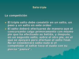 El triple salto o salto triple es una prueba de atletismo que se engloba dentro de la categoría de saltos. Interpretacion Del Reglamento Ppt Descargar