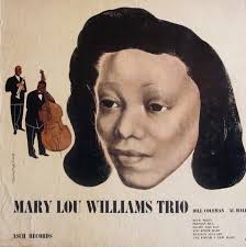 The Many Sides of Mary Lou Williams — Baltimore Kissa Society