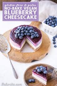 Add the eggs, one at a time, pulsing to. No Bake Layered Blueberry Cheesecake Gluten Free Paleo Vegan