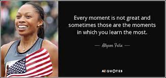 15 of allyson felix's most inspiring quotes. Top 25 Quotes By Allyson Felix Of 73 A Z Quotes