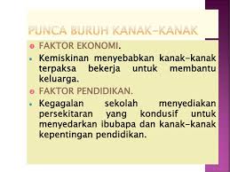 Pihak berkuasa seperti unicef telah mengambil tindakan yang sepatutnya bagi menangani masalah ini. Advokasi Dan Perlindungan Kanak Kanak Buruh Kanak Kanak Ppt Download