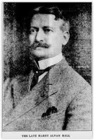 Judge Harry Alvan Hall (1861-1917)