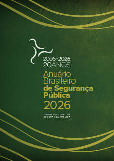 Anuário Brasileiro de Segurança Pública - Fórum Brasileiro de Segurança Pública