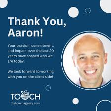 After 20 incredible years with The Touch Agency, Aaron Henderson is moving 