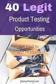 I since have gotten about 30 messages and so i've decided to i just quickly signed up and looked through some products i can request to review, and it's awfully strange. Product Testing Items For Free 40 Legit Companies That Pay You To Test Products Moneypantry