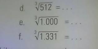 Akar didefinisikan misalkan a bilangan real dan n bilangan bulat positif. Tentukan Hasil Akar Pangkat Tiga Bilangan Bilangan Berikut Tolong Bantuin Ya Plisss Beserta Cara Brainly Co Id
