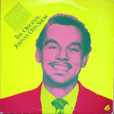 Buy The Johnny Otis Show : The Original Johnny Otis Show (2xLP, Comp, Gat)  Online for a great price