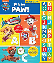 Here's what happened to those six lost letters. 9781503759862 Paw Patrol Chase Skye Marshall And More Trace And Say 26 Button Early Learning Sound Book Alphabet 100 First Words And More Pi Kids Abebooks Editors Of Phoenix International Publications 1503759865