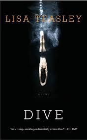 Dive: A Novel: Teasley, Lisa: 9781582344744: Amazon.com: Books