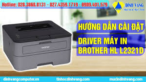 We are always at your side. HÆ°á»›ng Dáº«n Cai Ä'áº·t Driver May In Brother 2321d