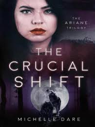 The Crucial Shift by Michelle Dare (Ebook)
