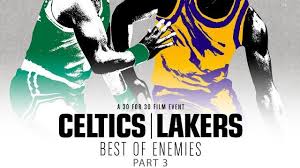 Watchespn Live Sports Game Replays Video Highlights Part 3 Celtics Lakers Best Of Enemies Celtic Best Of Enemies Lakers