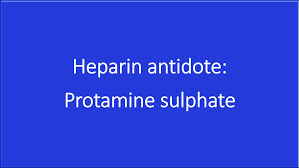Heparin Antidote Protamine Sulphate Routinely Used In Cpb