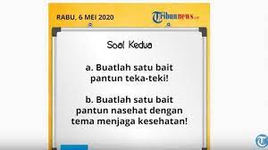 Contoh Pantun Teka Teki Serta Pantun Nasihat Dengan Tema Menjaga Kesehatan Kelas 4 6 Sd Tribunnews Com Mobile