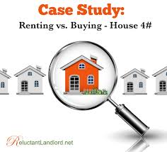 Case Study Renting Vs Buying House 4 The Reluctant Landlord Home Buying Being A Landlord Case Study
