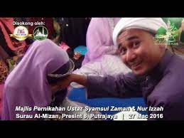 Cadang mahathir, jelas ahli kabinet najib lemah 7. Majlis Pernikahan Ustaz Syamsul Zaman Sukri Ustaz Budak Nur Izzah Jamaludin 27 Mac 2016 Youtube
