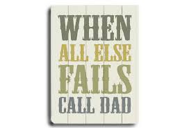 Call Dad Artehouse One Kings Lane Dad Wall Art I Love My Dad Dad Quotes