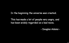 Pin By 5 Day Jv On Rock Stone Art Douglas Adams Hitchhikers Guide To The Galaxy Outer Space Quotes