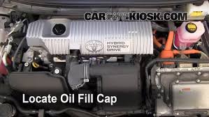 Also see for 2006 prius. How To Add Oil Toyota Prius 2010 2015 2010 Toyota Prius 1 8l 4 Cyl