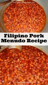 Filipino Pork Menudo Recipe In 2021 Filipino Pork Menudo Recipe Menudo Recipe Recipes