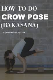Maybe you would like to learn more about one of these? How To Do Crow Pose Bakasana Step By Step Tutorial Argentina Rosado Yoga