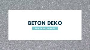 Hol dir den perfekten begleiter genau für dein zuhause! Beton Deko Der Blog Fur Beton Ideen Und Anleitungen Kreative Beton Deko Ideen Fur Haus Und Garten