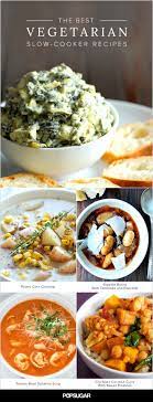 The Best Vegetarian Slow Cooker Recipes Vegetarian Slow Cooker Recipes Vegetarian Crockpot Slow Cooker Vegetarian