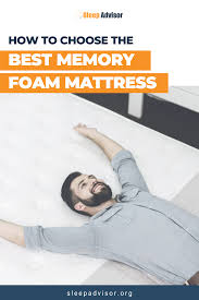 How To Choose The Right Memory Foam Mattress For Your Bed Best Mattresses In 2020 In 2020 Memory Foam Mattress Memory Foam Best Memories