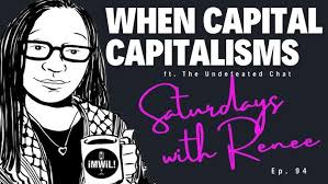 When Capital Capitalisms!