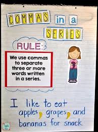 commas in a series anchor chart perfect for first grade