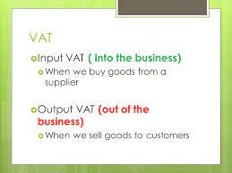 An input tax is a levy paid by a business on acquired goods and services. Vat Value Added Tax Chapter Ppt Video Online Download