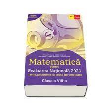 Calendar examenul incepe marti, cu proba scrisa la limba si literatura joi, 24 iunie, se va desfasura proba la matematica, iar vineri, 25 iunie, va avea loc proba la limba si pentru candidatii minori, documentele sunt semnate si de catre parintii/reprezentantii legali ai. Evaluarea Nationala 2021 Matematica Pentru Clasa A Viii A Clubul Matematicienilor Marius Perianu Art Grup Educational 21 25 Lei Librariaonline Ro
