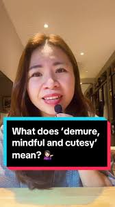 What Does Cutesty and Demure Mean