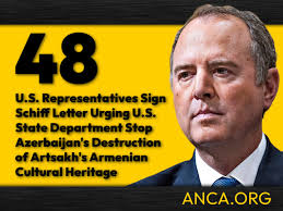 Rep. Schiff Leads Letter Urging U.S. to Protect Armenian Cultural Heritage  in Artsakh