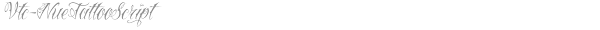 Copyright © 2009, larry e. Download Free Font Vtc Nue Tattoo Script