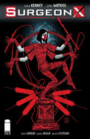 Surgeon X 3 Comics By Comixology Best Comic Books Comic Book Covers Online Comic Books