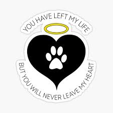 Pet quotes dog lost dog quotes dog loss poem quotes for dogs. Pet Loss Stickers Redbubble