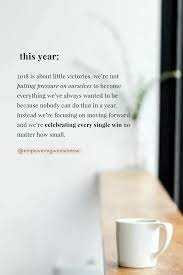 I M Celebrating Me And All My Little Life Milestones Milestones Quotes Empowering Quotes Image Quotes